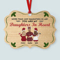 My Daughter In Heart - Personalized Aluminum Ornament - Christmas Gift For Mother-in-law, Daughter-in-law