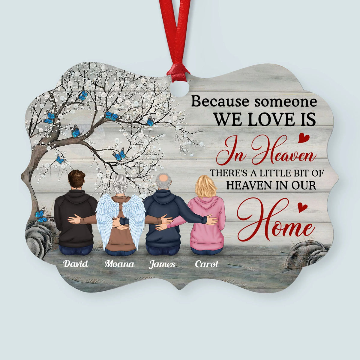 Someone We Love Is In Heaven  - Personalized Aluminum Ornament - Memorial Gift For Family, Remembrance, Grief Gift, Sympathy Gift